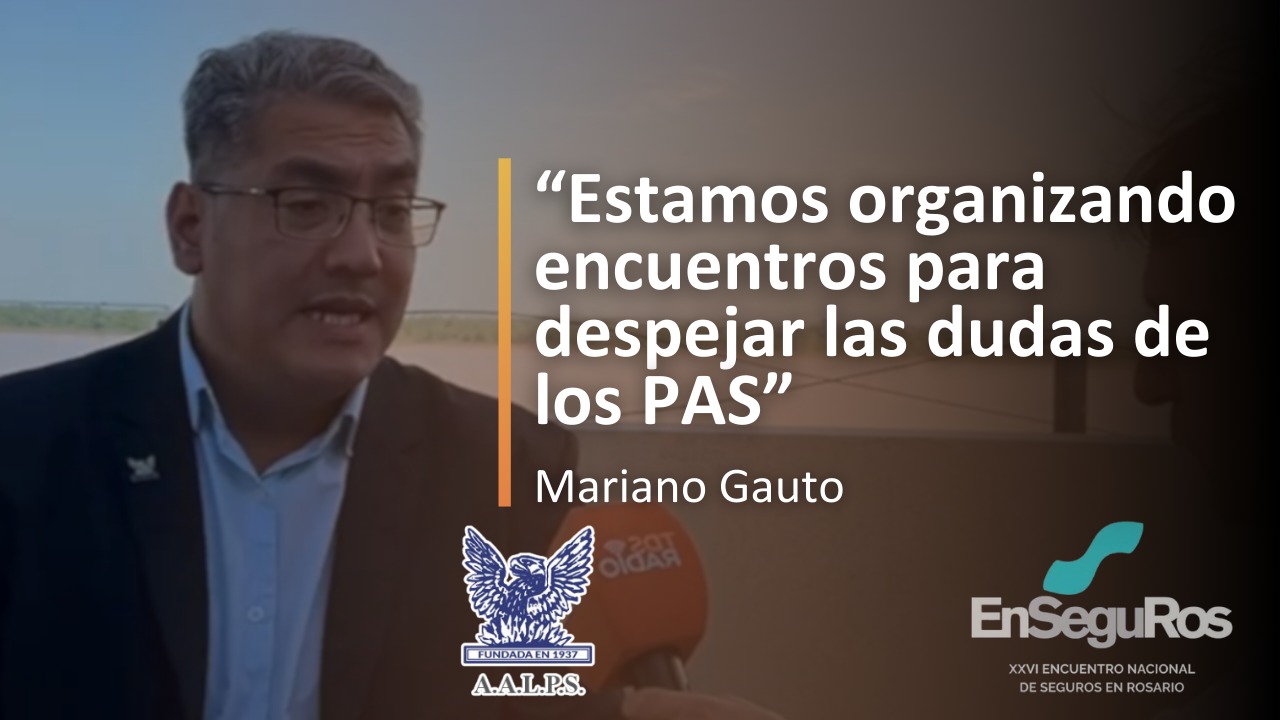 Aprovechando nuestro paso por EnSeguRos 2025 conversamos con Mariano Gauto, liquidador y miembro de la Comisión Directiva de AALPS quien nos habló de los recientes siniestros de magnitud por fenómenos climatológicos.